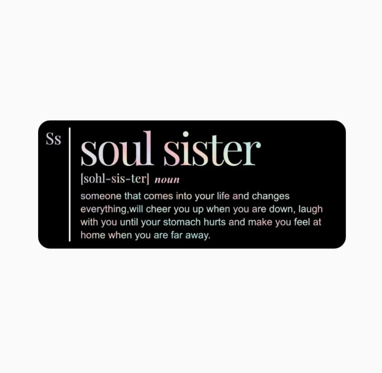 Soul Sister Definition Holographic Vinyl Sticker