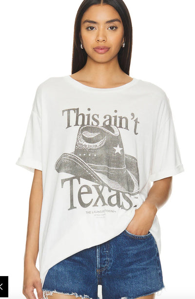 This Ain't Texas Oversized Tee
