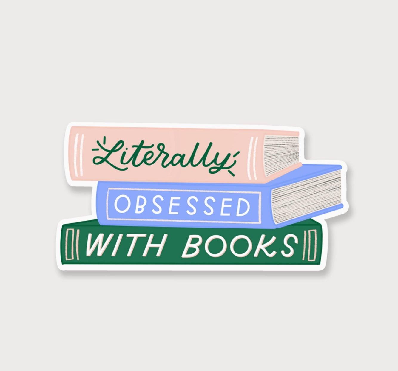 Literally Obsessed with Books Vinyl Sticker