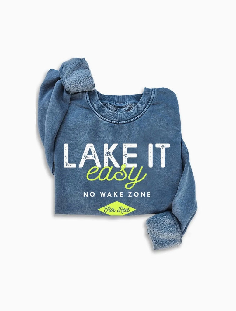 Lake it easy sweatshirt