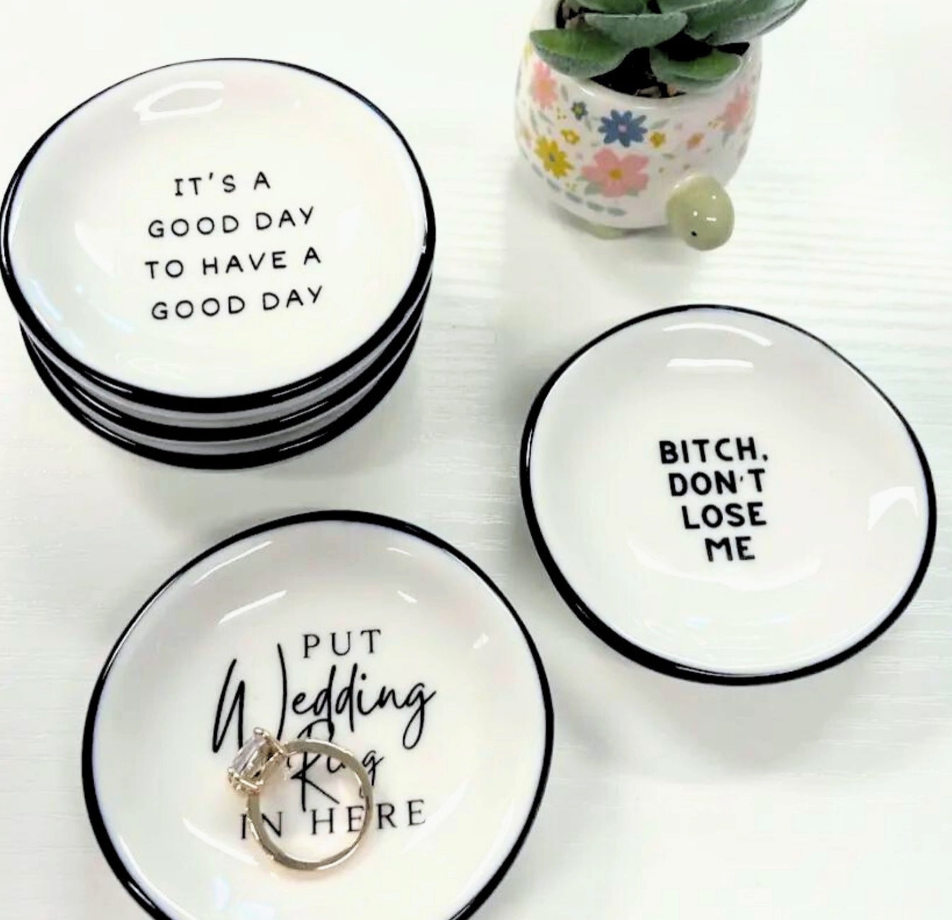 B*tch Don't Lose Me - Ring Dish