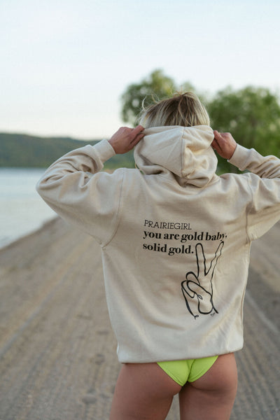 You are gold hoodie